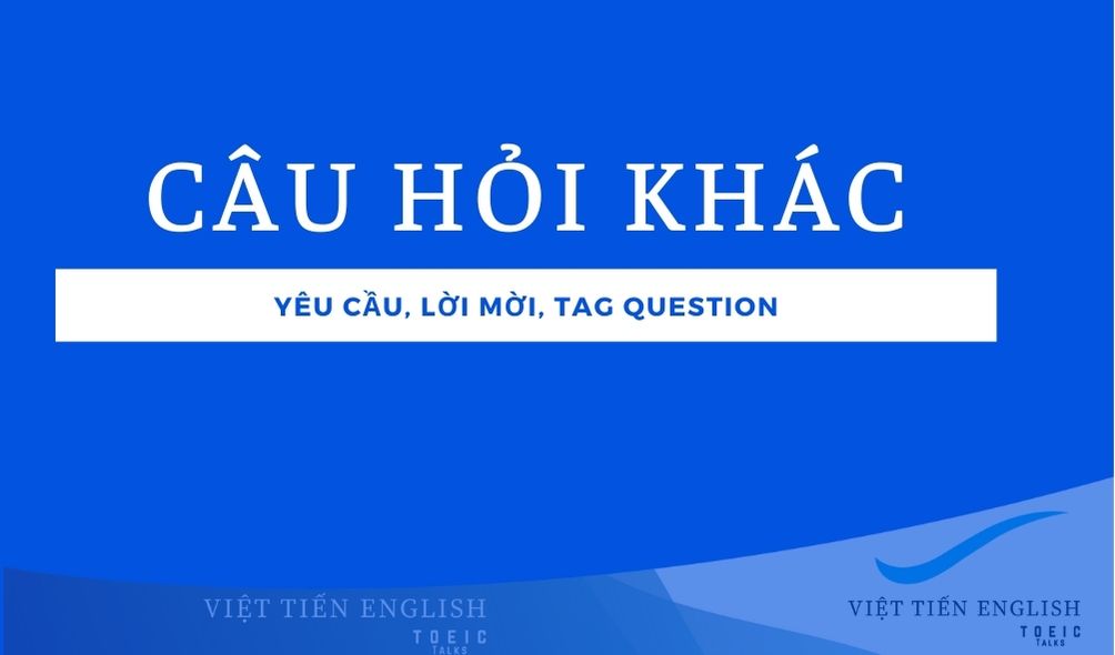 LUYỆN NGHE TOEIC PART 2